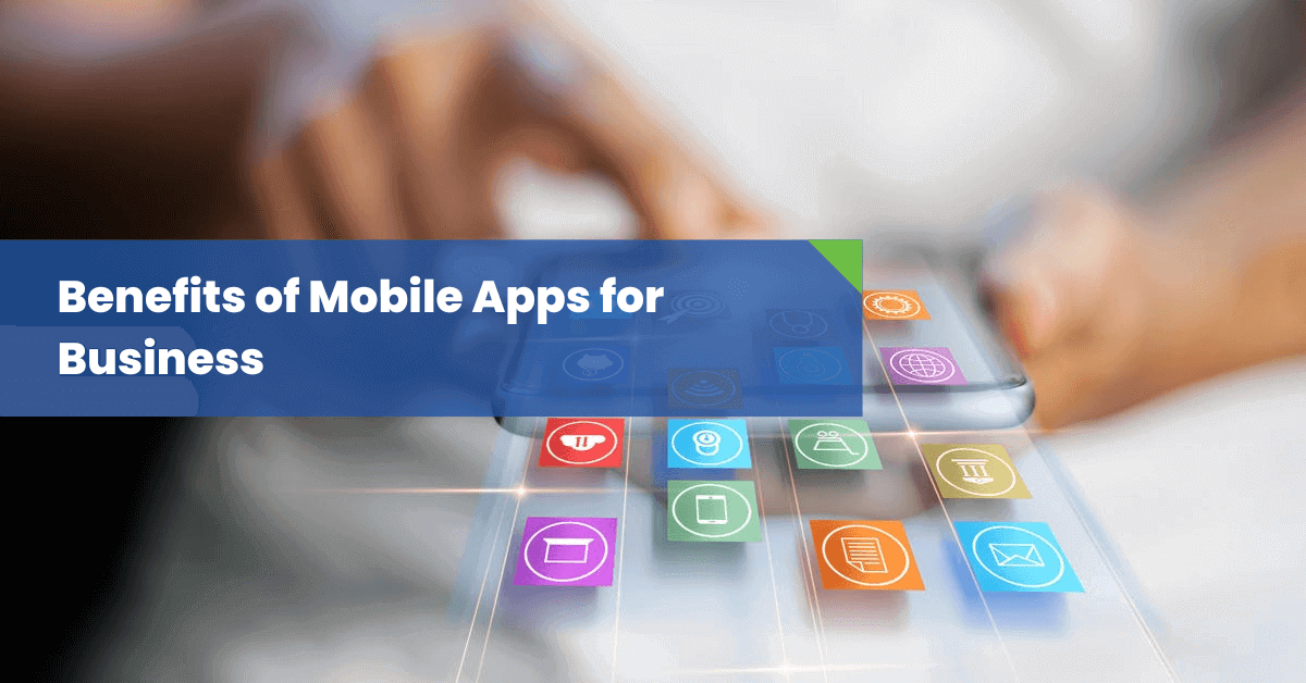 Benefits-of-Mobile-Apps-for-Business