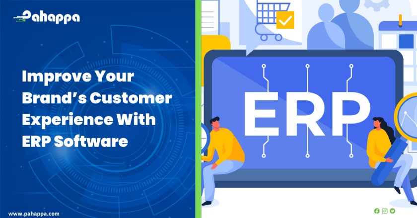 Improve Your Brand’s Customer Experience With ERP Software