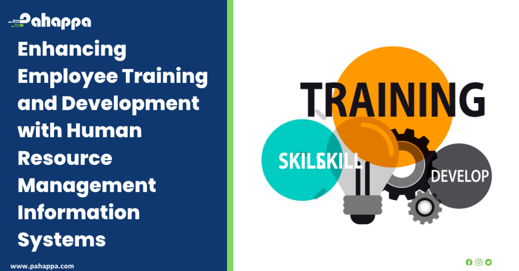 Enhancing Employee Training and Development with Human Resource Management Information Systems
