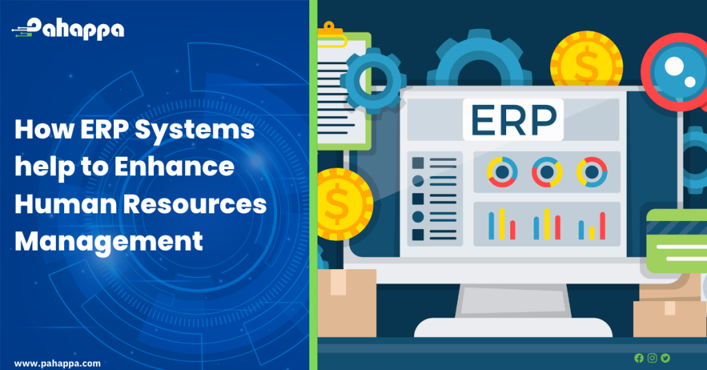 How ERP Systems help to Enhance Human Resources Management