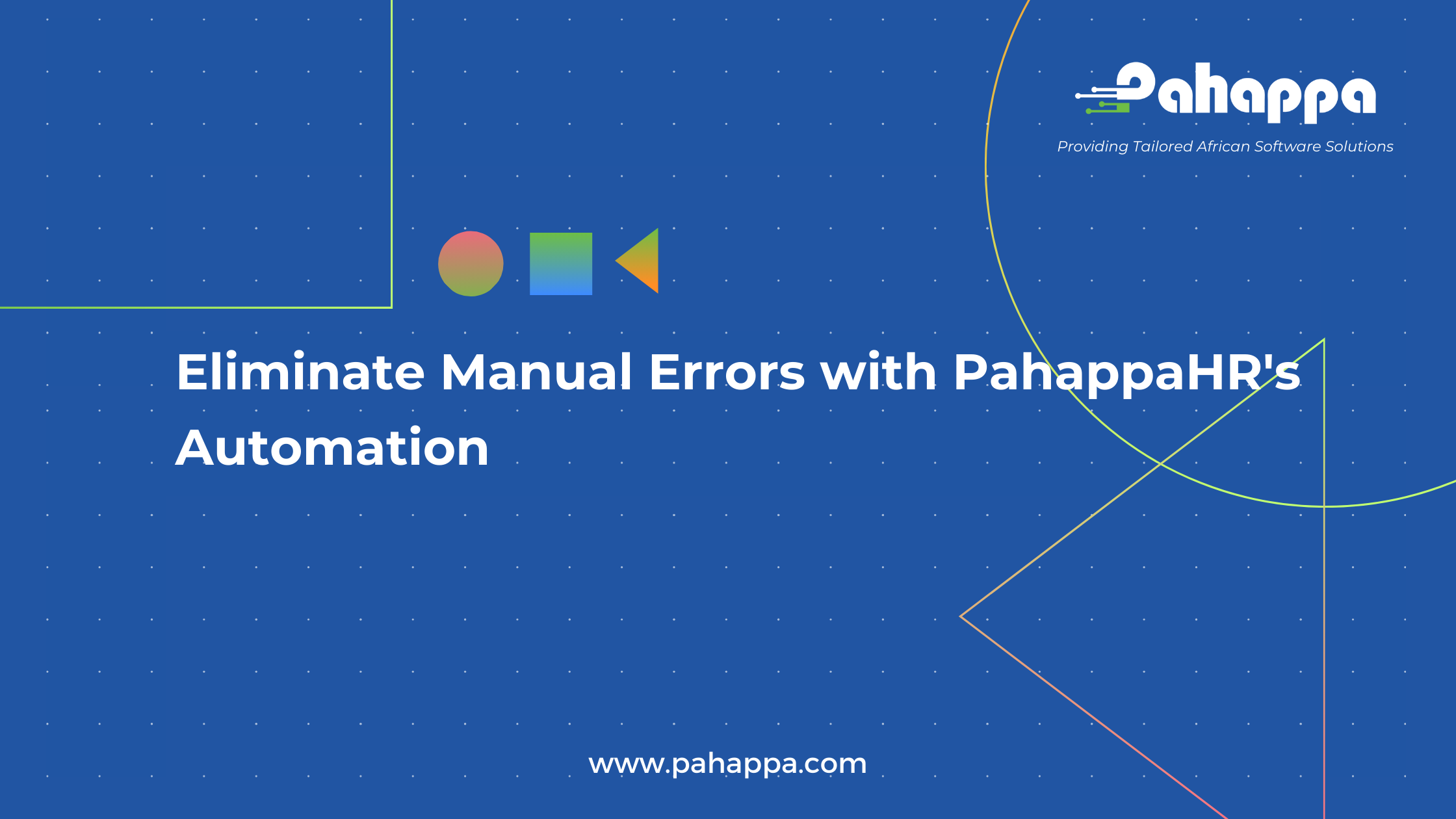 Eliminate Manual Errors with PahappaHR's Automation