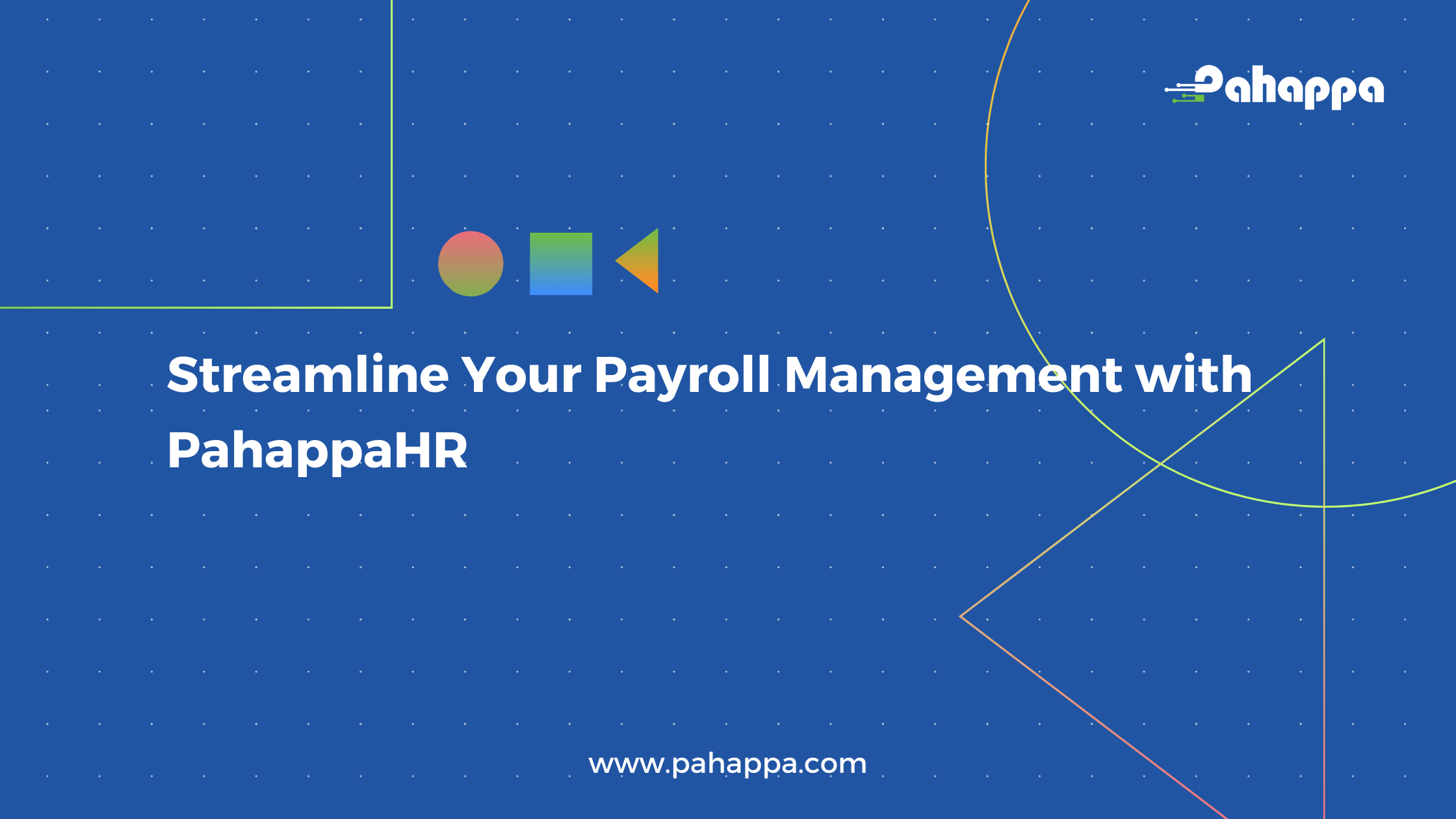Streamline Your Payroll Management with PahappaHR