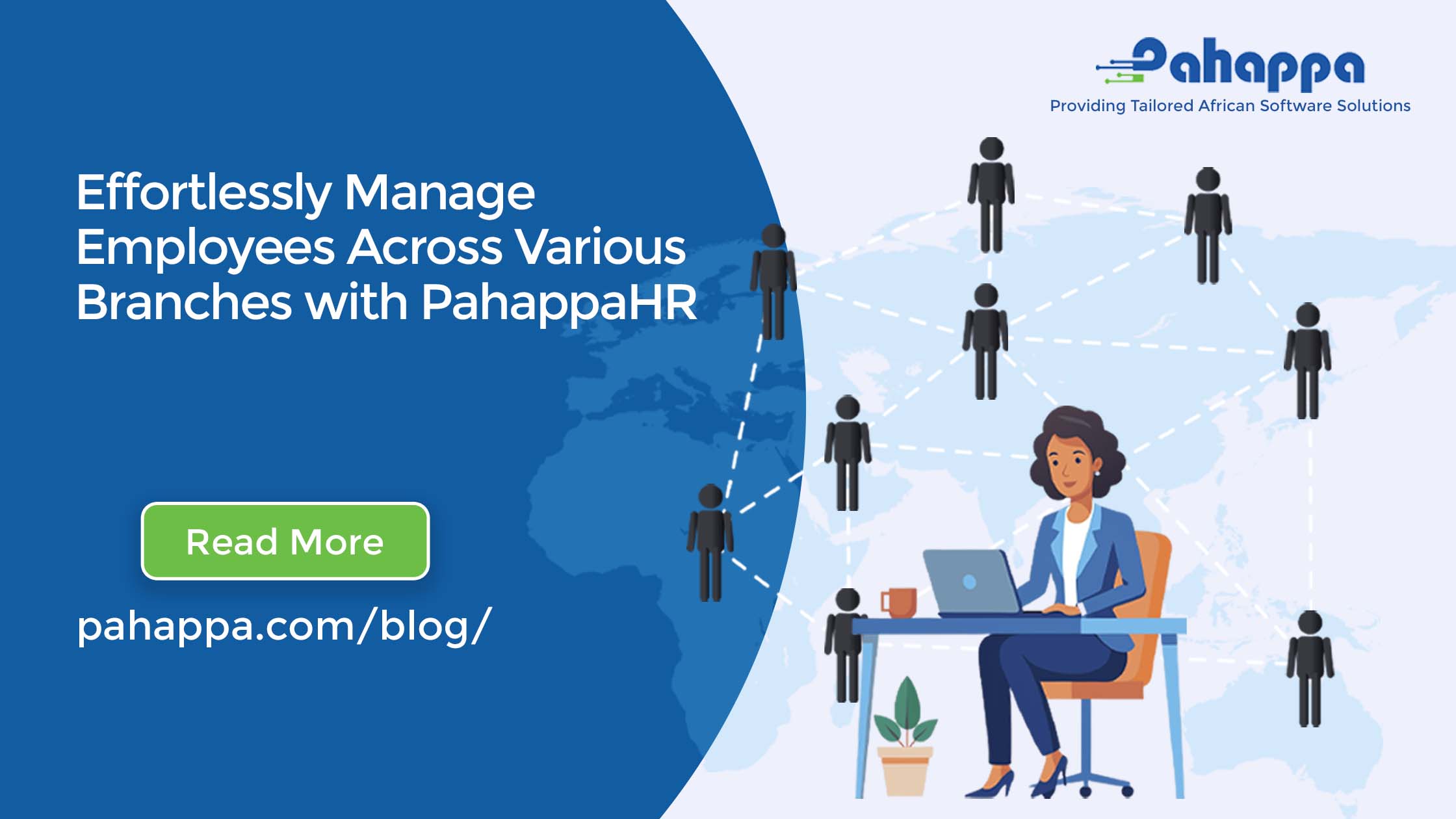 Effortlessly Manage Employees Across Various Branches with PahappaHR